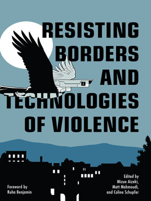 cover image of Resisting Borders and Technologies of Violence